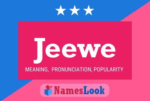 Jeewe Name Poster