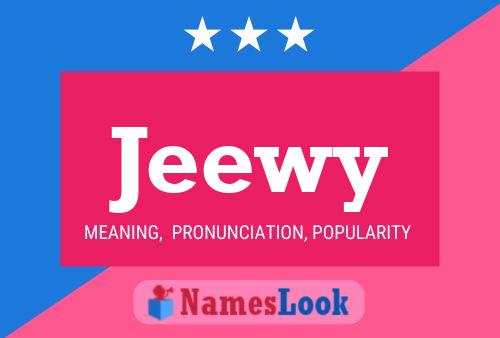 Jeewy Name Poster