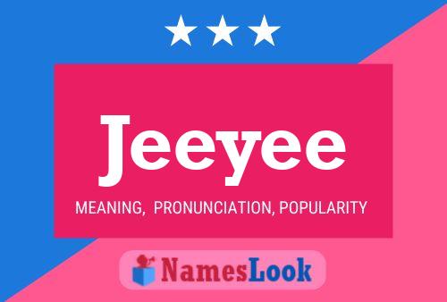 Jeeyee Name Poster