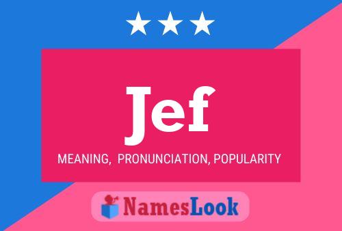 Jef Name Poster