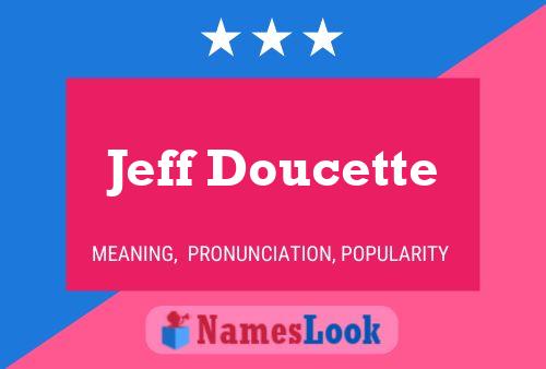 Jeff Doucette Name Poster