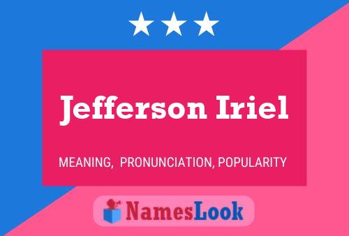 Jefferson Iriel Name Poster