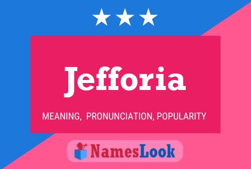 Jefforia Name Poster