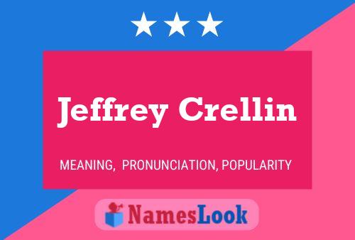 Jeffrey Crellin Name Poster