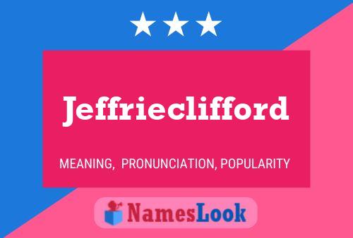 Jeffrieclifford Name Poster