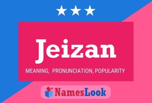 Jeizan Name Poster