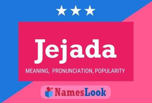 Jejada Name Poster