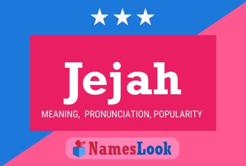 Jejah Name Poster