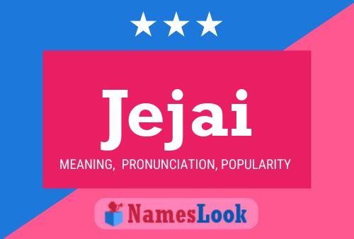 Jejai Name Poster