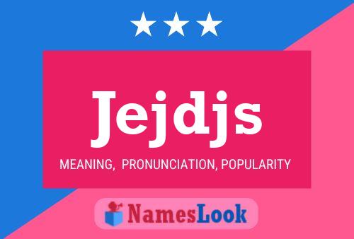 Jejdjs Name Poster