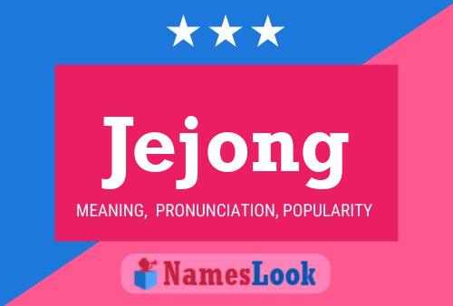 Jejong Name Poster