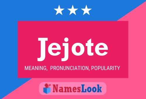 Jejote Name Poster