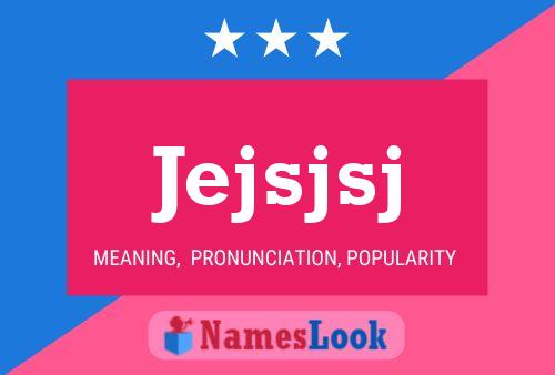 Jejsjsj Name Poster