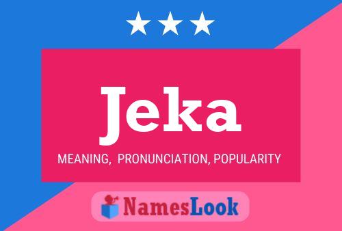 Jeka Name Poster