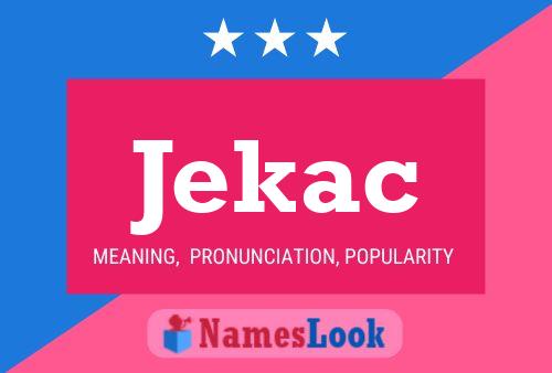 Jekac Name Poster