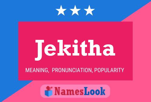 Jekitha Name Poster