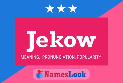 Jekow Name Poster