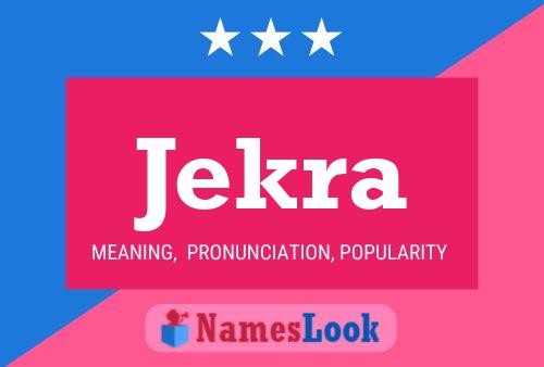 Jekra Name Poster