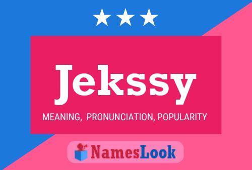 Jekssy Name Poster