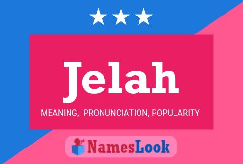 Jelah Name Poster