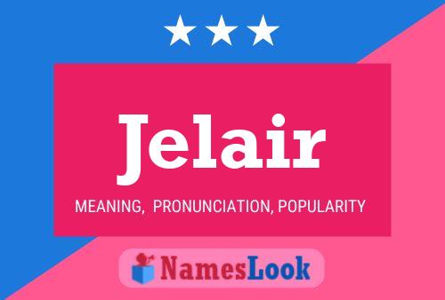 Jelair Name Poster