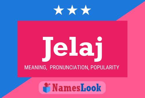 Jelaj Name Poster