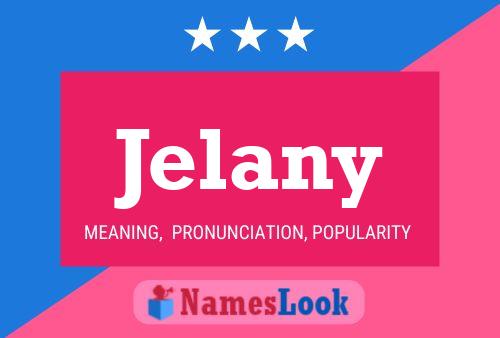 Jelany Name Poster