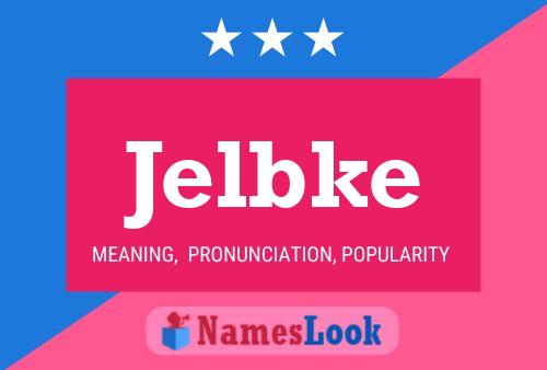 Jelbke Name Poster