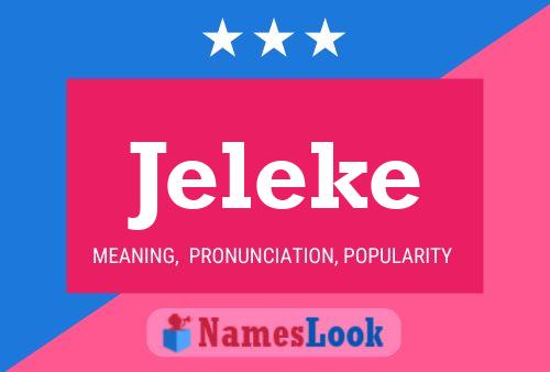 Jeleke Name Poster