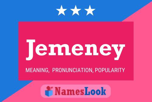 Jemeney Name Poster