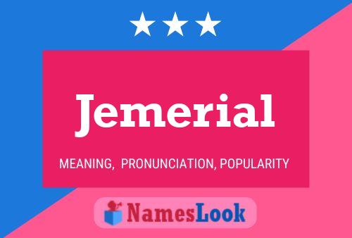 Jemerial Name Poster