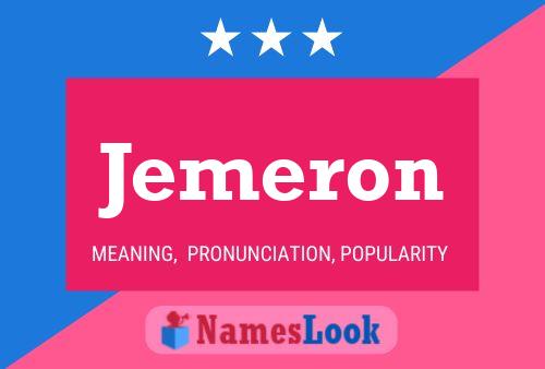 Jemeron Name Poster