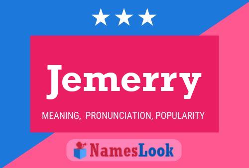 Jemerry Name Poster