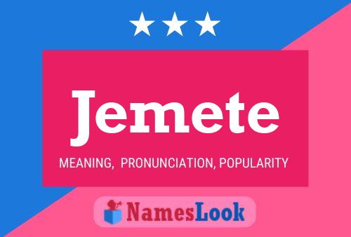 Jemete Name Poster