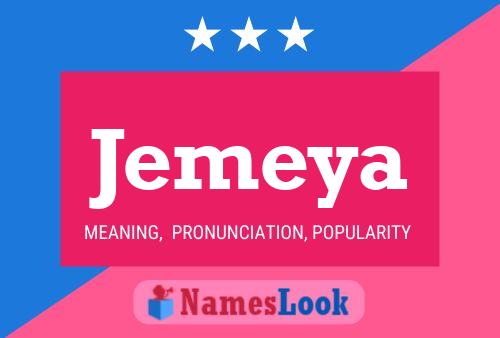 Jemeya Name Poster