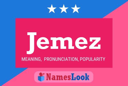 Jemez Name Poster