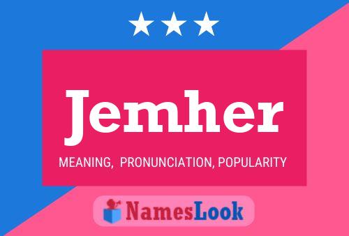 Jemher Name Poster