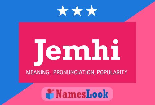 Jemhi Name Poster