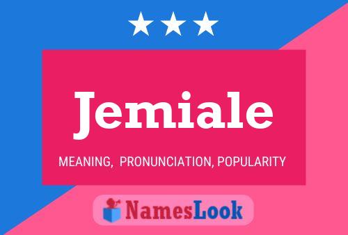 Jemiale Name Poster