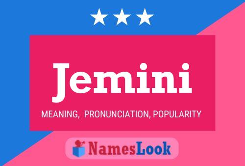 Jemini Name Poster