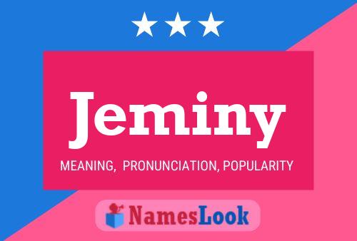 Jeminy Name Poster