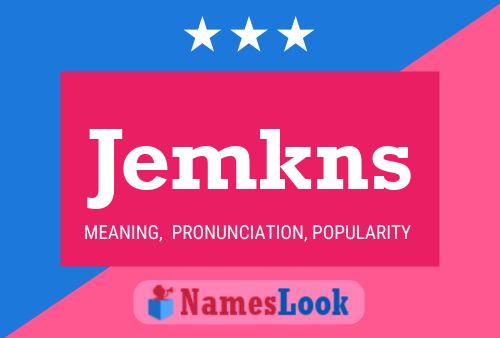 Jemkns Name Poster