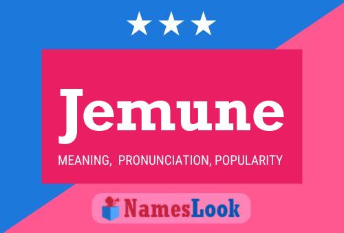 Jemune Name Poster