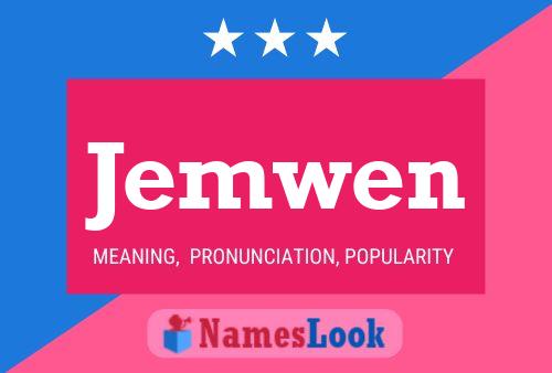 Jemwen Name Poster