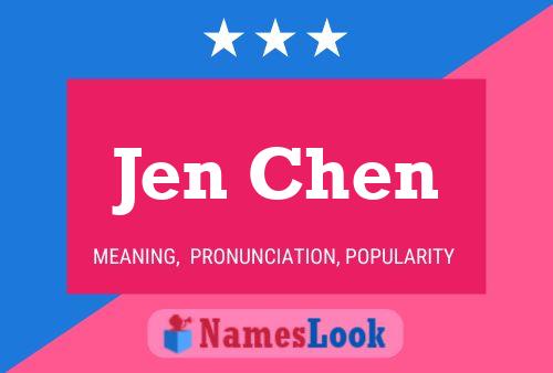 Jen Chen Name Poster