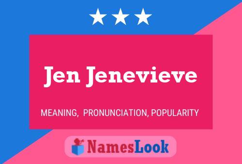 Jen Jenevieve Name Poster