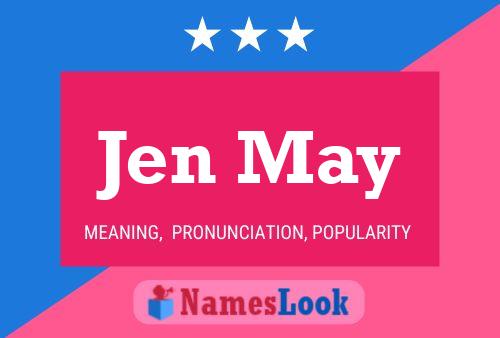 Jen May Name Poster