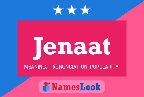 Jenaat Name Poster