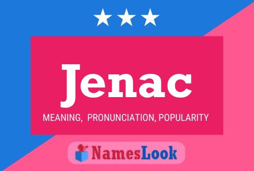 Jenac Name Poster