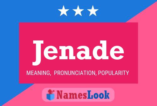 Jenade Name Poster